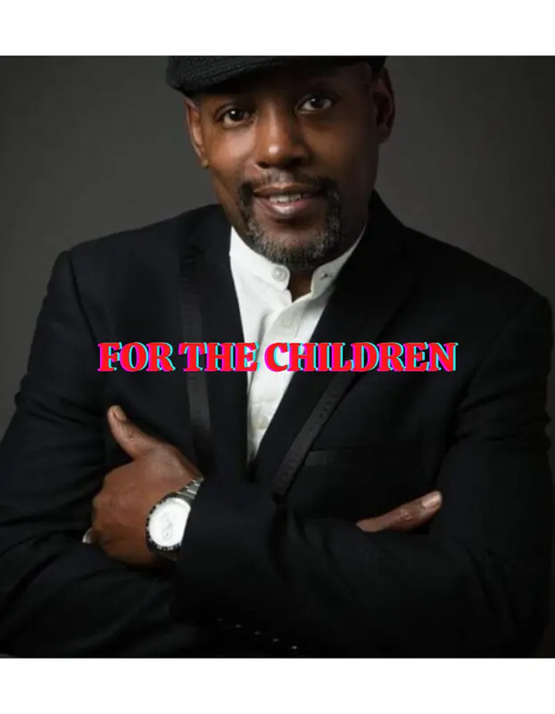 For The Children