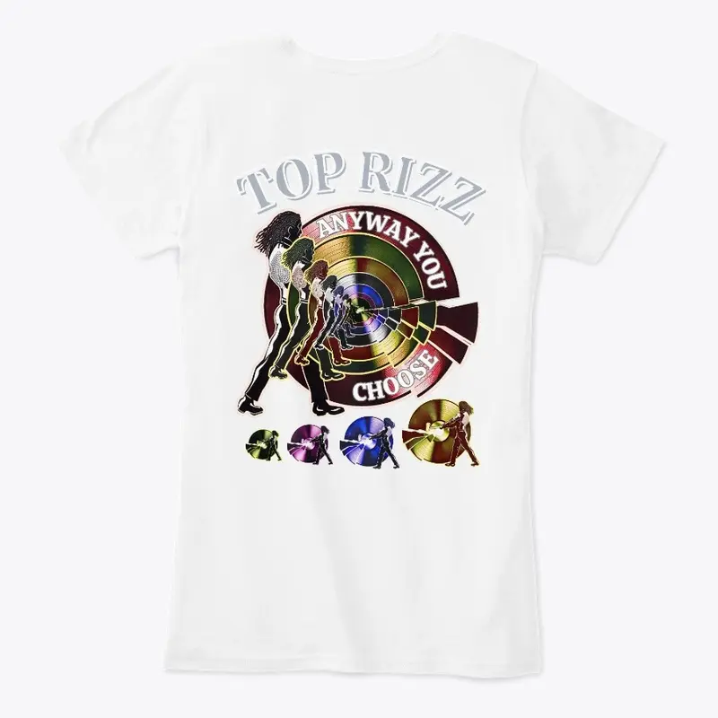 TOP RIZZ ANYWAY YOU CHOOSE